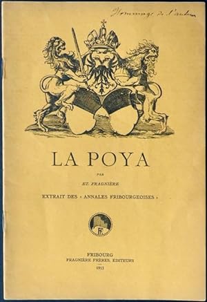 La Poya. [Chant populaire (en patois gruyérien)]. Par Et. Fragnière.