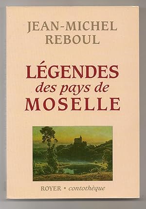 Légendes des pays de Moselle