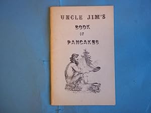 Imagen del vendedor de Uncle Jims Book Of Pancakes a la venta por Carmarthenshire Rare Books