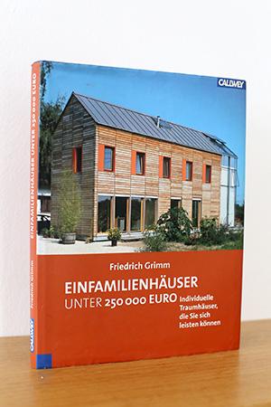 Einfamilienhäuser unter 250.000 Euro. Individuelle Traumhäuser, die Sie sich leisten können