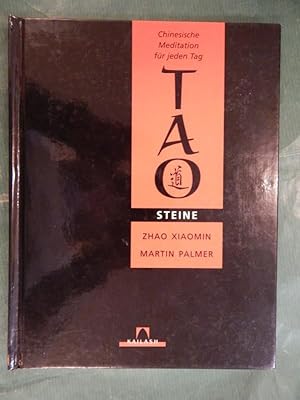 TAO Steine - Chinesische Meditation für jeden Tag