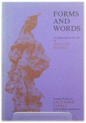 Bild des Verkufers fr Forms and Words: An Approach to the Art of Apel-Les Fenosa, in Homage zum Verkauf von PsychoBabel & Skoob Books