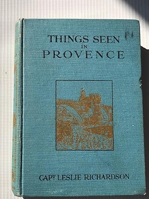 Imagen del vendedor de Things Seen in Provence a la venta por Beach Hut Books