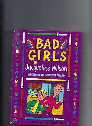 Seller image for Bad Girls for sale by Peakirk Books, Heather Lawrence PBFA