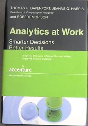 Image du vendeur pour ANALYTICS AT WORK - Smarter Decisions, Better Results mis en vente par Chapter 1