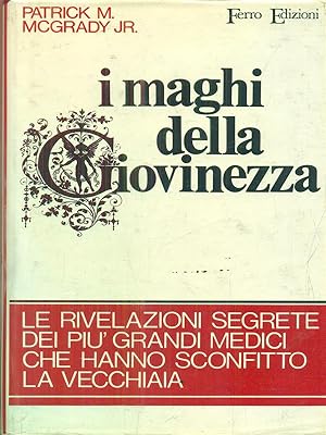 Bild des Verkufers fr I maghi della giovinezza zum Verkauf von Librodifaccia