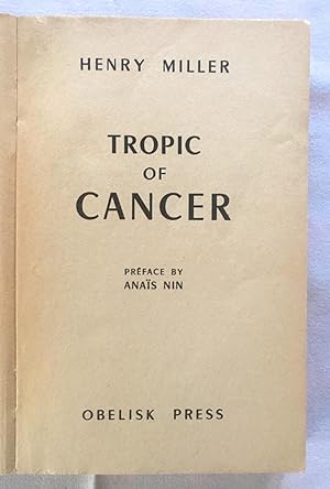 tropic cancer henry miller tropic cancer henry miller