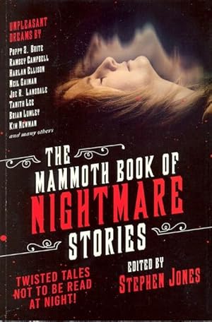 Seller image for The Mammoth Book of Nightmare Stories: Twisted Tales Not to Be Read at Night! for sale by Ziesings