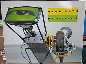 Seller image for Alan Rath: Robotics for sale by Atlantic Bookshop