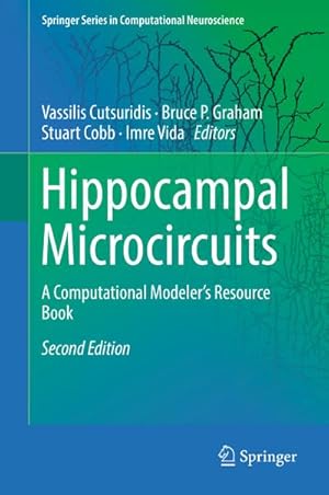 Immagine del venditore per Hippocampal Microcircuits : A Computational Modeler's Resource Book venduto da AHA-BUCH GmbH