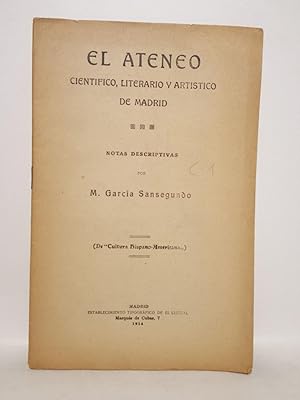 El Ateneo Científico, Literario y Artístico de Madrid. Notas descriptivas