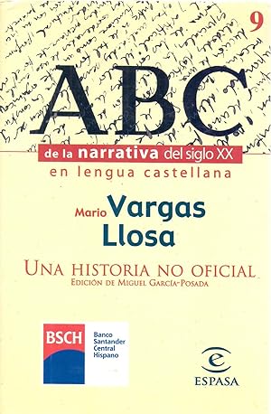 Seller image for UNA HISTORIA NO OFICIAL for sale by Libreria 7 Soles