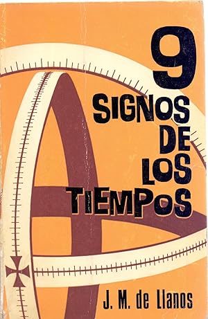 Seller image for NUEVE SIGNOS DE LOS TIEMPOS for sale by Libreria 7 Soles