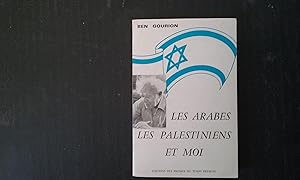 Seller image for Les Arabes, les Palestiniens et moi for sale by Librairie de la Garenne