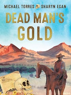 Bild des Verkufers fr Dead Man's Gold (Paperback) zum Verkauf von Grand Eagle Retail