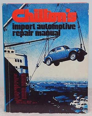Seller image for Chilton's Import Automotive Repair Manual for sale by Argyl Houser, Bookseller