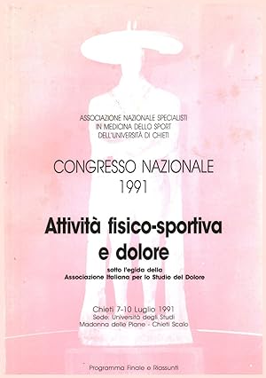 Seller image for Attivit fisico-sportiva e dolore sotto l'egida della Associazione Italiana per lo Studio del Dolore for sale by Di Mano in Mano Soc. Coop
