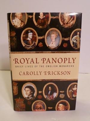 Royal Panoply; Brief Lives Of the English Monarchs