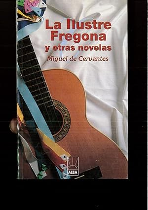 Seller image for LA ILUSTRE FREGONA for sale by Papel y Letras