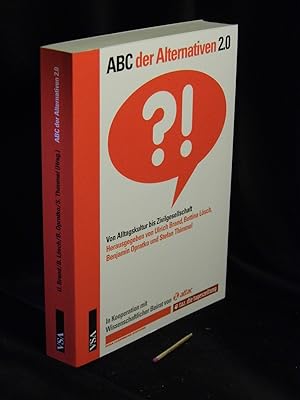 Bild des Verkäufers für ABC der Alternativen 2.0 - Von Alltagskultur bis Zivilgesellschaft - zum Verkauf von Erlbachbuch Antiquariat