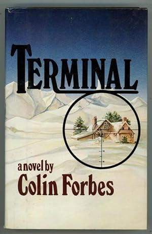 Seller image for Terminal by Colin Forbes First US Edition (Stated) for sale by Heartwood Books and Art