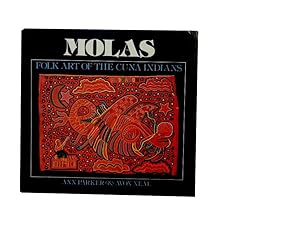 Molas: Folk Art of the Cuna Indians