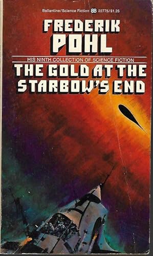 Seller image for THE GOLD AT THE STARBOW'S END for sale by Books from the Crypt