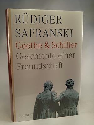 Seller image for Goethe und Schiller. Geschichte einer Freundschaft for sale by ANTIQUARIAT Franke BRUDDENBOOKS