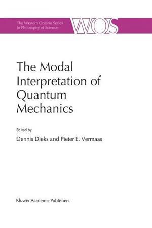 Bild des Verkufers fr The Modal Interpretation of Quantum Mechanics zum Verkauf von AHA-BUCH GmbH