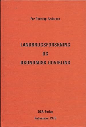 Seller image for Landbrugsforskning og økonomisk udvikling : forskningens og den moderne landbrugsteknologis betydning for ulandenes fød evareproduktion, økonomiske vækst of indkomstfordeling for sale by Alplaus Books