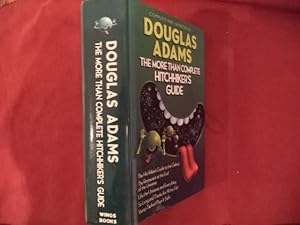 Seller image for The More Than Complete Hitchhiker's Guide. Complete and Unabridged. for sale by BookMine