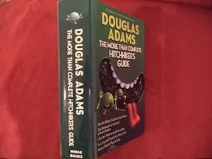 Immagine del venditore per The More Than Complete Hitchhiker's Guide. Complete and Unabridged. venduto da BookMine