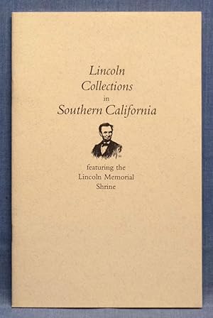 Seller image for Lincoln Collections In Southern California for sale by Dennis McCarty Bookseller