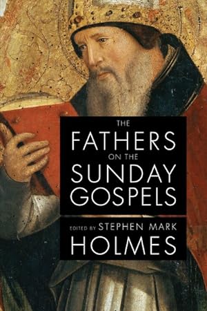 Image du vendeur pour Fathers on the Sunday Gospels mis en vente par GreatBookPrices