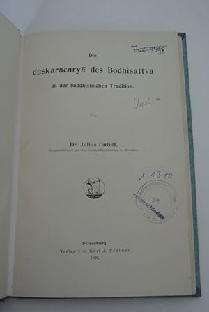 Immagine del venditore per Die duskaracarya des Bodhisattva in der buddhistischen Tradition. venduto da Antiquariat Bookfarm