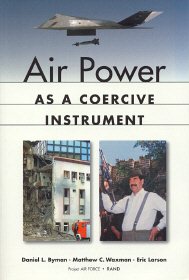 Seller image for Air Power As a Coercive Instrument for sale by GreatBookPrices