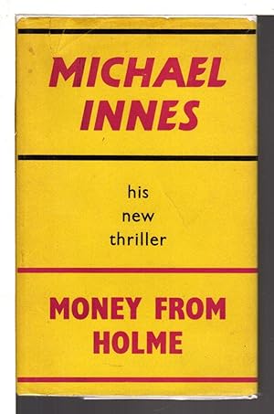 Seller image for MONEY FROM HOLME. for sale by Bookfever, IOBA  (Volk & Iiams)