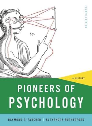 Bild des Verkufers fr Pioneers of Psychology : A History zum Verkauf von GreatBookPrices
