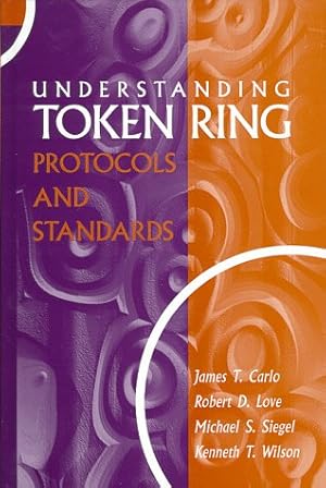 Bild des Verkufers fr Understanding Token Ring Protocols and Standards (Artech House Telecommunications Library) zum Verkauf von NEPO UG