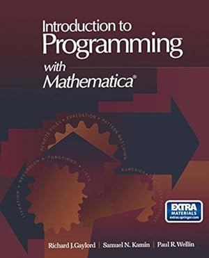 Bild des Verkufers fr Introduction to Programming with Mathematica®: Includes diskette zum Verkauf von NEPO UG