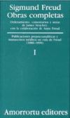 Obras completas Vol. I: Publicaciones prepsicoanalíticas y manuscritos inéditos en vida de Freud ...