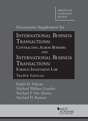 Seller image for Doc Supp for Ibt : Contracting Across Borders and Ibt: Foreign Investment Law, 12th Edition for sale by GreatBookPrices