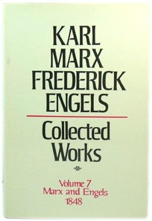 Bild des Verkufers fr Collected Works of Karl Marx and Frederick Engels. Volume 7 Marx and Engels: 1848: v. 7 zum Verkauf von PsychoBabel & Skoob Books