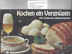 Seller image for Kochen ein Vergngen mit modernen Elektroherden for sale by Klaus Kreitling