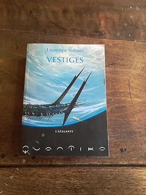 Seller image for Quantika Tome 1: Vestiges for sale by Librairie-Bouquinerie Le Pre Pnard