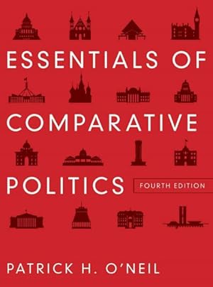 Image du vendeur pour Essentials of Comparative Politics mis en vente par GreatBookPrices