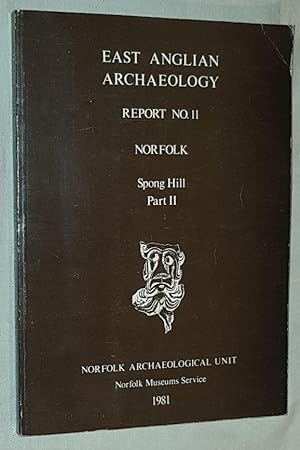 Seller image for East Anglian Archaeology Report No.11: Norfolk. Spong Hill Part II for sale by Nigel Smith Books