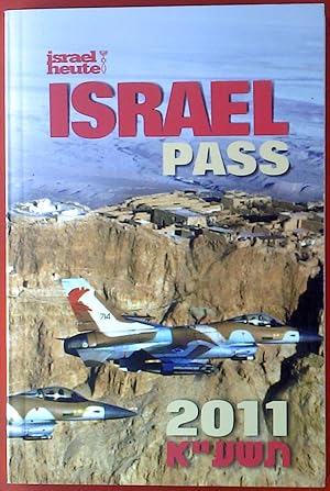 Bild des Verkufers fr Israel Pass 2011. Israel heute. zum Verkauf von biblion2