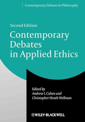 Seller image for Contemporary Debates in Applied Ethics for sale by GreatBookPrices