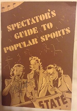 Imagen del vendedor de Spectator's Guide to Popular Sports a la venta por Hastings of Coral Springs